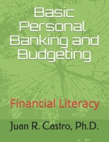 Basic Banking and Budgeting: Financial Literacy B095DGJ3W8 Book Cover