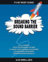 Breaking the Sound Barrier 1499006578 Book Cover