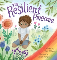 The Resilient Pinecone 1959856472 Book Cover