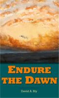 Endure the Dawn 0998522708 Book Cover
