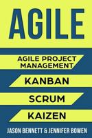 AGILE: Agile Project Management, Kanban, Scrum, Kaizen 1719949182 Book Cover