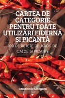 Cartea de Categorie Pentru Toate UtilizĂri FidernĂ Și PicantĂ 1837628335 Book Cover