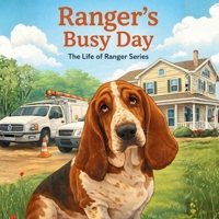 Ranger's Busy Day B0GVPHZNB4 Book Cover