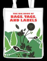 The Big Book of Bags, Labels and Tags 0061691712 Book Cover