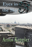 Eyes in the Sky 8291693382 Book Cover