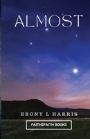 Almost 1951614259 Book Cover