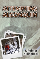 Attempting Algonquin B0CPTF43JP Book Cover