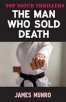 The Man Who Sold Death B000GSLHEY Book Cover