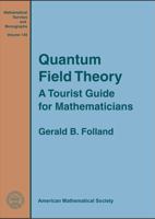 Quantum Field Theory (Mathematical Surveys and Monographs) 0821847058 Book Cover