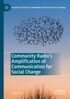 Community Radio's Amplification of Communication for Social Change 3030173151 Book Cover