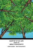 Rooftop of My Life 1477293981 Book Cover