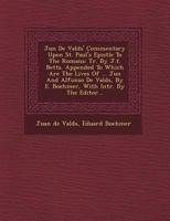 Jun De Valds' Commentary Upon St. Paul's Epistle To The Romans 1175067342 Book Cover