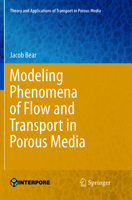 Introduction to Modeling of Transport Phenomena in Porous Media (Theory and Applications of Transport in Porous Media) 079231106X Book Cover