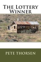 The Lottery Winner 1548985686 Book Cover