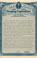 Forging Capitalism: Rogues, Swindlers, Frauds, and the Rise of Modern Finance 0300181949 Book Cover