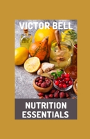 Nutrition Essentials: A Guide For Health Managers null Book Cover