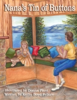 Nana's Tin of Buttons 1458369544 Book Cover