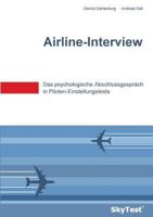 SkyTest® Airline-Interview: Das psychologische Abschlussgespräch in Piloten-Einstellungstests 3839181461 Book Cover