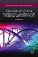 Bioinformatics for biomedical science and clinical applications B010BAICRQ Book Cover