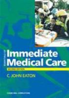 Essentials of Immediate Medical Care 0443053456 Book Cover