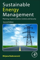 Sustainable Energy Management: Planning, Implementation, Control and Strategy 0128210869 Book Cover