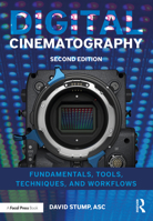 Capturing the Shot: Fundamentals, Tools, Techniques, and Workflows for Digital Cinematography 0240817915 Book Cover