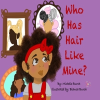 Who Has Hair Like Mine? 1735221805 Book Cover