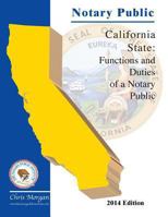 Notary Public: Functions and Duties of a Notary Public 1493753541 Book Cover