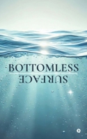 BOTTOMLESS SURFACE B0DW8TSZTW Book Cover