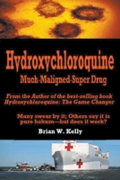 Hydroxychloroquine Much Maligned Super Drug 1951562720 Book Cover