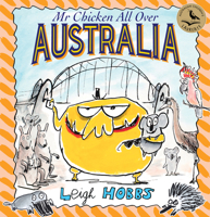Mr Chicken All Over Australia 1760296961 Book Cover