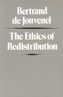 The Ethics of Redistribution 0865970858 Book Cover