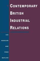 Contemporary British Industrial Relations 033356815X Book Cover