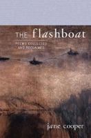 The Flashboat: Poems Collected and Reclaimed 0393320871 Book Cover