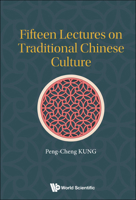 Fifteen Lectures On Traditional Chinese Culture 9811239754 Book Cover