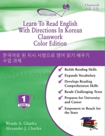 Learn To Read English With Directions In Korean Classwork: Color Edition 1945738650 Book Cover