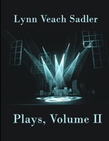 Plays, Volume II 0359520324 Book Cover