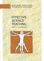 Effective Science Teaching (Developing Science and Technology Education) 0335191339 Book Cover