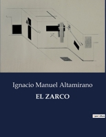 El Zarco B0C6CX64MF Book Cover