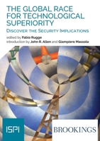 The Global Race for Technological Superiority 8855261436 Book Cover