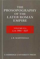 The Prosopography of the Later Roman Empire 1107119308 Book Cover