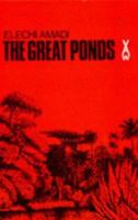 The Great Ponds (African Writers) 0435900447 Book Cover