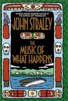 The Music of What Happens 0553572059 Book Cover