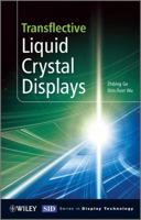 Transflective Liquid Crystal Displays 0470743735 Book Cover