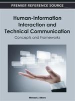 Human-Information Interaction and Technical Communication: Concepts and Frameworks 1466601523 Book Cover