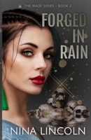 Forged in Rain: High School Bully Romance B09XKYM36C Book Cover