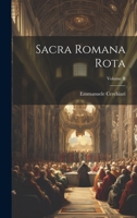 Sacra Romana Rota; Volume II 1020850027 Book Cover