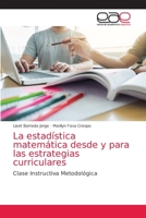 La estadística matemática desde y para las estrategias curriculares 6200353328 Book Cover