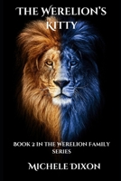 The Werelion's Kitty: Book 2 in the Werelion Family Series B0H7NSTQRV Book Cover