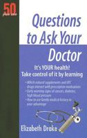 50 Plus One Questions to Ask Your Doctor (50 Plus One) (50 Plus One) (50 Plus One) 1933766077 Book Cover